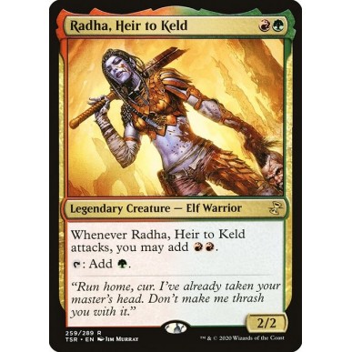 Radha, Erede di Keld