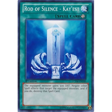 Rod of Silence - Kay'est