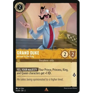 Grand Duke - Advisor to the...