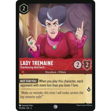 Lady Tremaine - Overbearing Matriarch