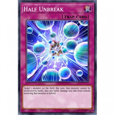 Half Unbreak