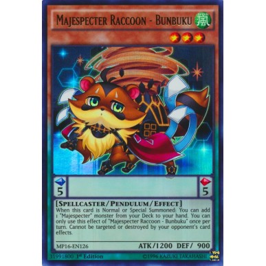Majespecter Raccoon - Bunbuku
