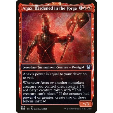 Anax, Hardened in the Forge
