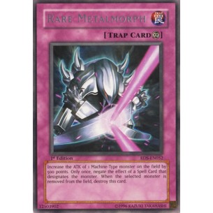 Rare Metalmorph (V.1 - Rare)