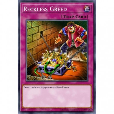 Reckless Greed