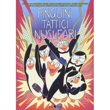 Pinguini Tattici Nucleari a Fumetti -...