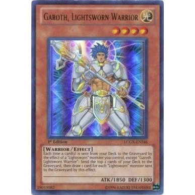 Garoth, Guerriero Fedele della Luce