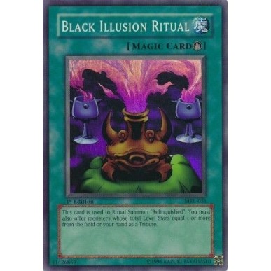 Black Illusion Ritual (V.1 - Super Rare)