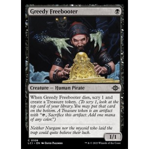 Greedy Freebooter