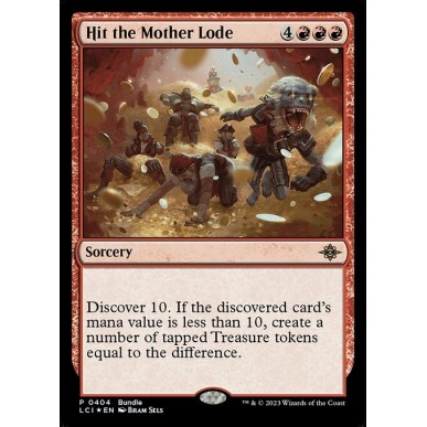 Hit the Mother Lode