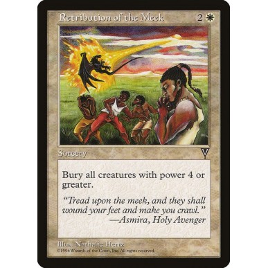 Retribution of the Meek