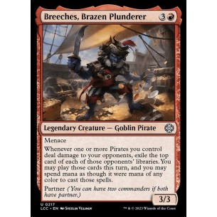 Breeches, Brazen Plunderer