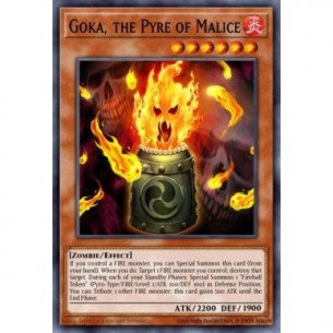 Goka, the Pyre of Malice