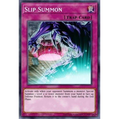 Slip Summon