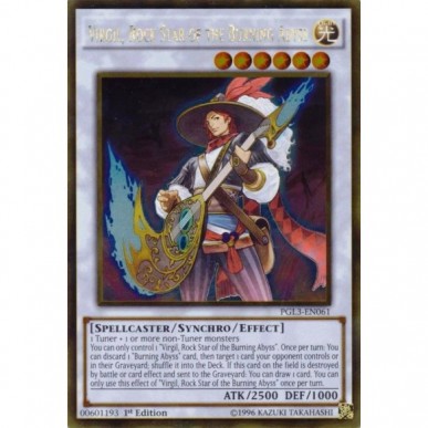 Virgil, Rock Star of the Burning Abyss