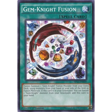 Gem-Knight Fusion (V.1 - Common)
