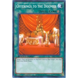 Offerings to the Doomed