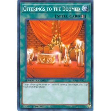 Offerings to the Doomed