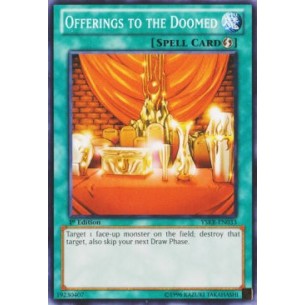 Offerings to the Doomed
