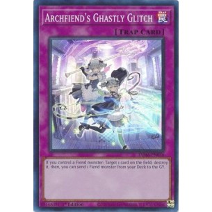 Archfiend's Ghastly Glitch