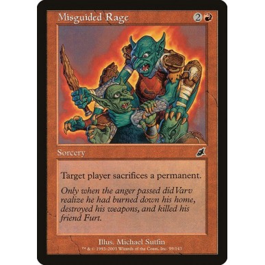 Misguided Rage