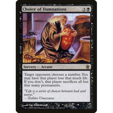 Choice of Damnations