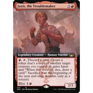 Jaxis, the Troublemaker