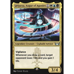 A-Queza, Augur of Agonies