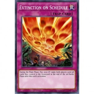 Extinction on Schedule