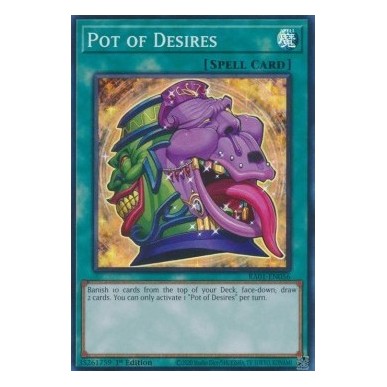 Pot of Desires (V.1 - Super Rare)