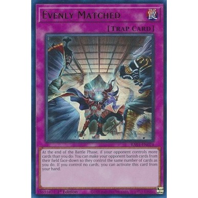 Evenly Matched (V.2 - Ultra Rare)