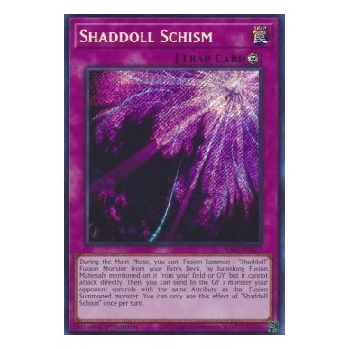 Shaddoll Schism (V.3 - Secret Rare)