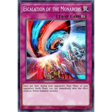 Escalation of the Monarchs