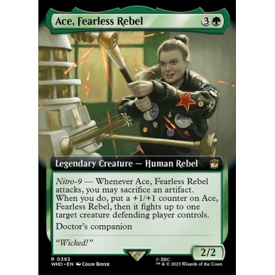 Ace, Fearless Rebel