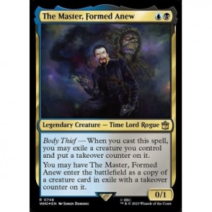 The Master, Formed Anew