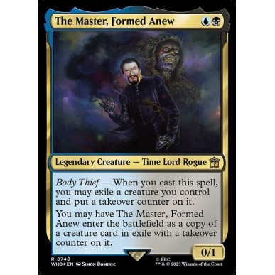 The Master, Formed Anew