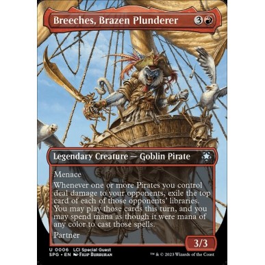 Breeches, Brazen Plunderer