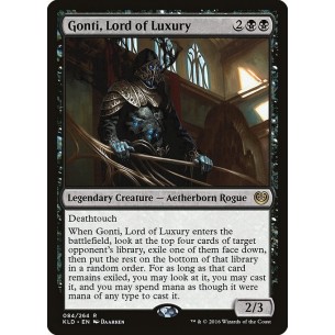 Gonti, Lord of Luxury