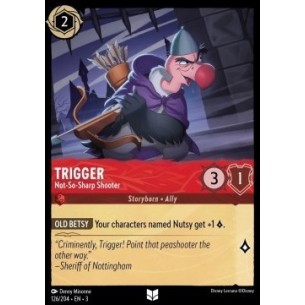 Trigger - Not-So-Sharp Shooter