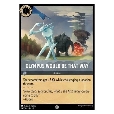 Olympus Would Be That Way