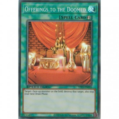 Offerings to the Doomed