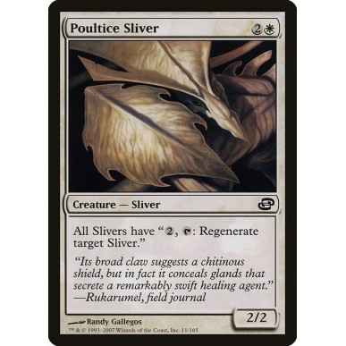 Poultice Sliver