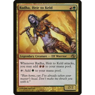 Radha, Heir to Keld