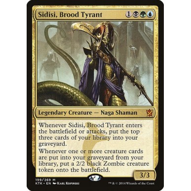 Sidisi, Brood Tyrant