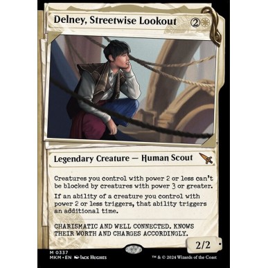 Delney, Sentinella di Strada