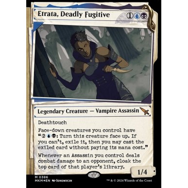 Etrata, Deadly Fugitive