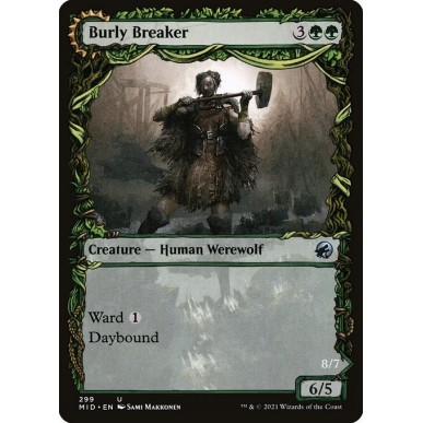 Burly Breaker // Dire-Strain Demolisher