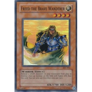 Freed the Brave Wanderer...