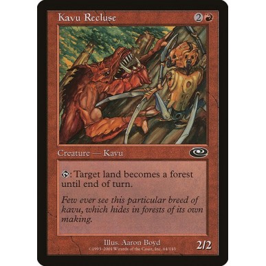 Kavu Recluse