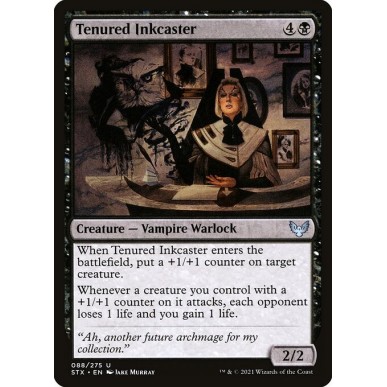Tenured Inkcaster